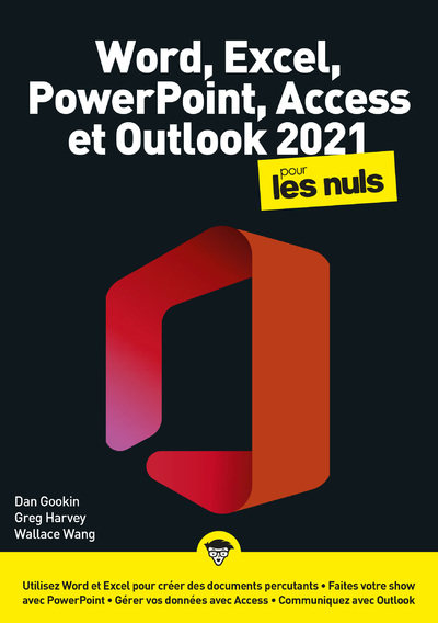 WORD, EXCEL, POWERPOINT, ACCESS, OUTLOOK 2021 MEGAPOCHE POUR LES NULS