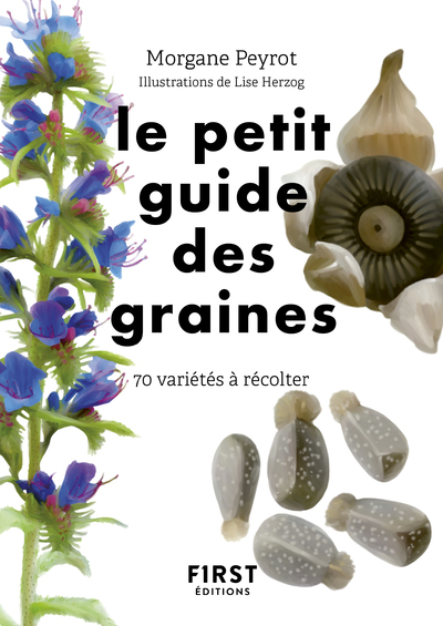 LE PETIT GUIDE DES GRAINES