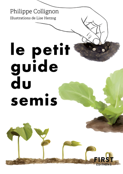 LE PETIT GUIDE DU SEMIS