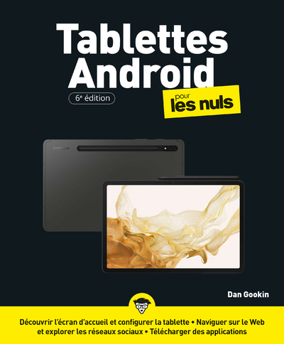 LES TABLETTES ANDROID POUR LES NULS 6E EDITION