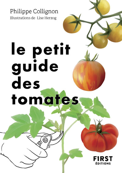 LE PETIT GUIDE DES TOMATES