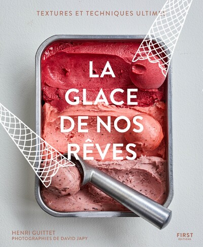 LA GLACE DE NOS REVES