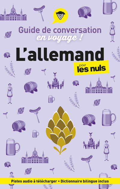 GUIDE DE CONVERSATION EN VOYAGE !  L'ALLEMAND POUR LES NULS, 4E ED