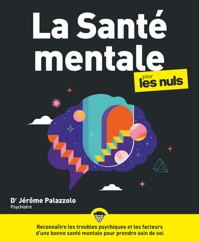 LA SANTE MENTALE POUR LES NULS