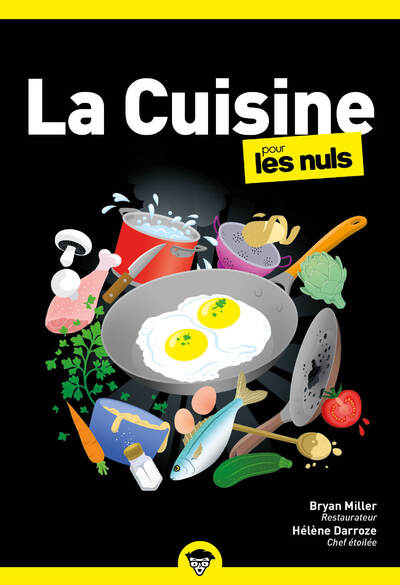 LA CUISINE POUR LES NULS, 2E ED.