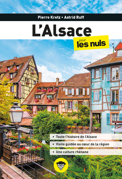L'ALSACE POUR LES NULS, 2E ED