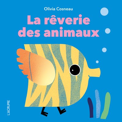 LA REVERIE DES ANIMAUX