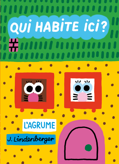 QUI HABITE ICI ?
