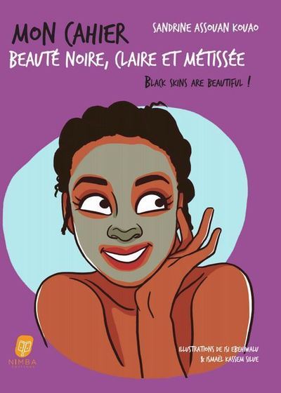 MON CAHIER BEAUTE NOIRE, CLAIRE ET METISSEE