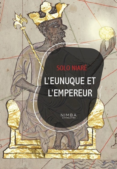 L'EUNUQUE ET L'EMPEREUR