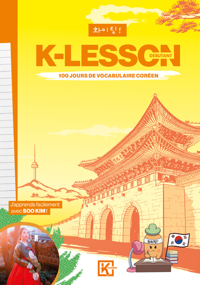 K-LESSON - 100 JOURS DE VOCABULAIRE COREEN