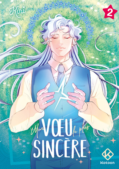 MON VOEU LE PLUS SINCERE - TOME 2