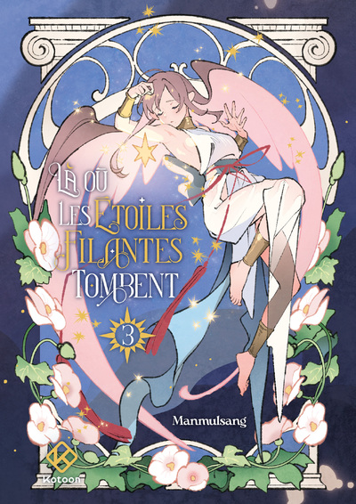 LA OU LES ETOILES FILANTES TOMBENT - TOME 3