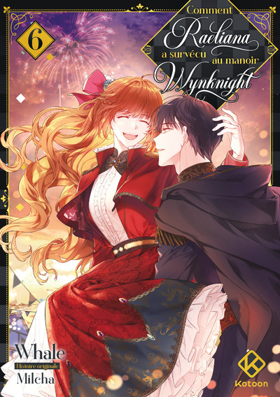 COMMENT RAELIANA A SURVECU AU MANOIR WYNKNIGHT - TOME 6
