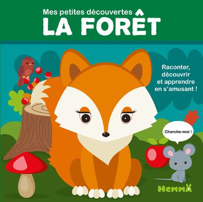 MES PETITES DECOUVERTES LA FORET