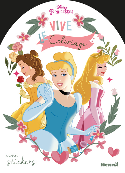 DISNEY PRINCESSES VIVE LE COLORIAGE ! (CENDRILLON, BELLE, AURORE)