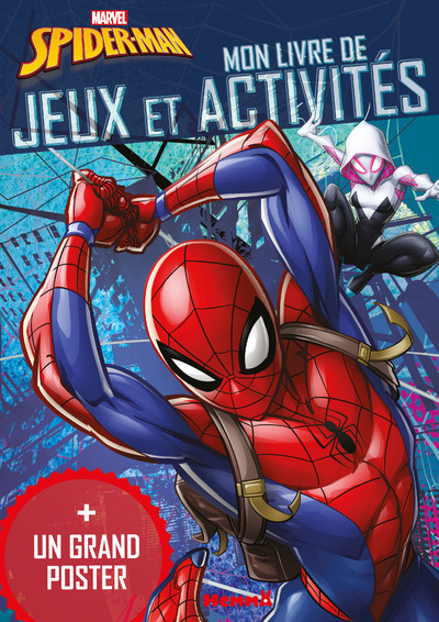 MARVEL SPIDER-MAN MON LIVRE DE JEUX ET ACTIVITES + UN GRAND POSTER