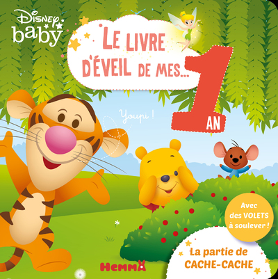 DISNEY BABY LE LIVRE D'EVEIL DE MES 1 AN - LA PARTIE DE CACHE-CACHE