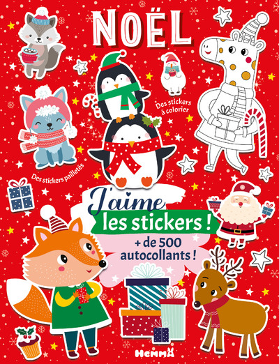 J'AIME LES STICKERS - NOEL - + DE 500 AUTOCOLLANTS ! - DES STICKERS A COLORIER - DES STICKERS PAILLE