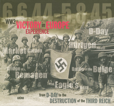 VICTORY IN EUROPE EXPERIENCE