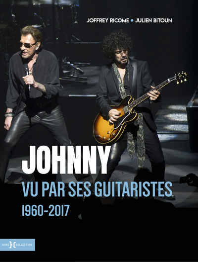 JOHNNY VU PAR SES GUITARISTES 1960-2017
