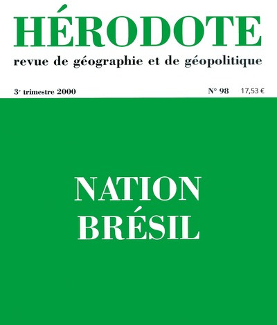 HERODOTE NUMERO 98 - NATION BRESIL