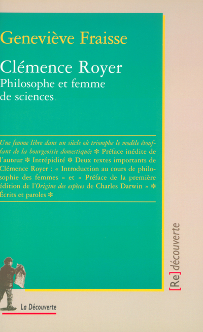 CLEMENCE ROYER, PHILOSOPHE ET FEMME DE SCIENCES