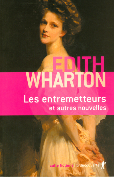 LES ENTREMETTEURS ET AUTRES NOUVELLES