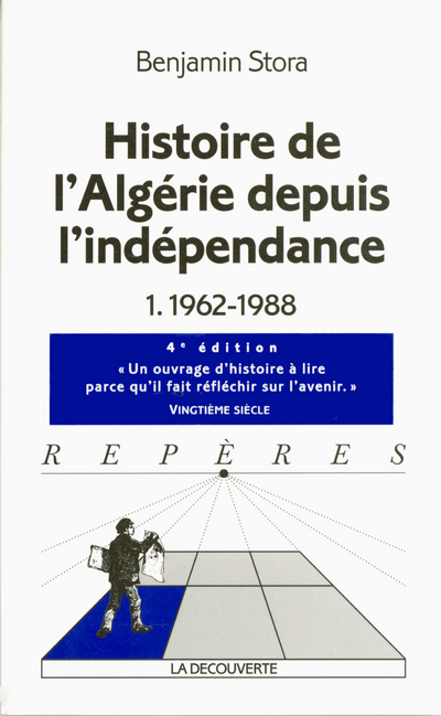 HISTOIRE DE L'ALGERIE DEPUIS L'INDEPENDANCE TOME 1(NOUVELLE EDITION)