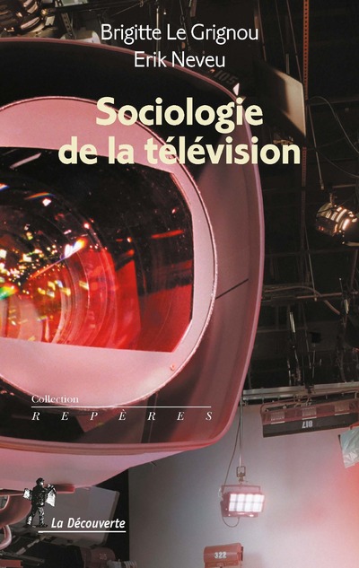 SOCIOLOGIE DE LA TELEVISION