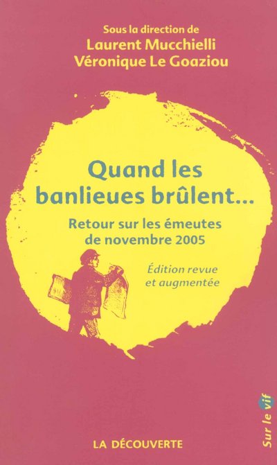 QUAND LES BANLIEUES BRULENT    NE