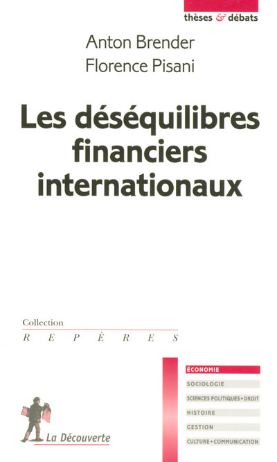 LES DESEQUILIBRES FINANCIERS INTERNATIONAUX