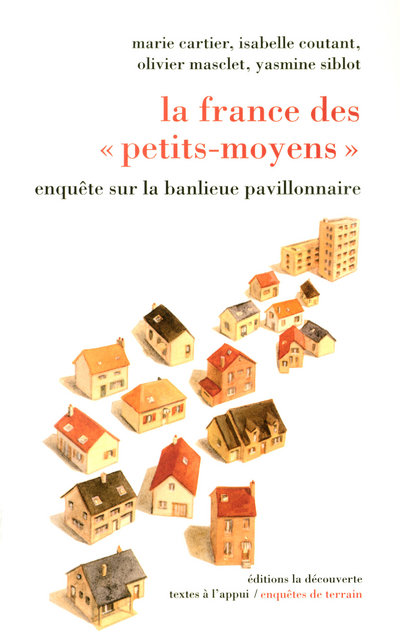LA FRANCE DES "PETITS-MOYENS"