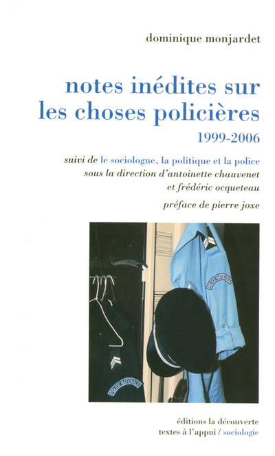 NOTES INEDITES SUR LES CHOSES POLICIERES