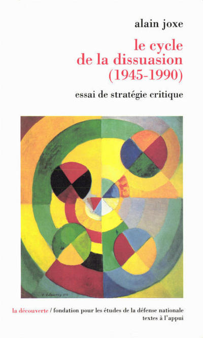LE CYCLE DE LA DISSUASION (1945-1990)