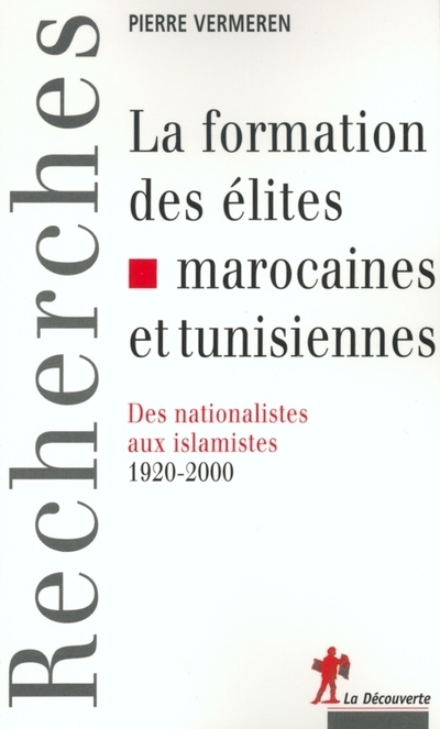LA FORMATION DES ELITES MAROCAINES ET TUNISIENNES