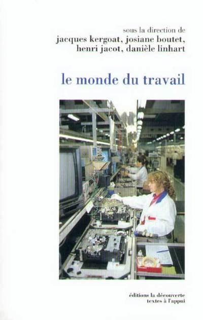 LE MONDE DU TRAVAIL