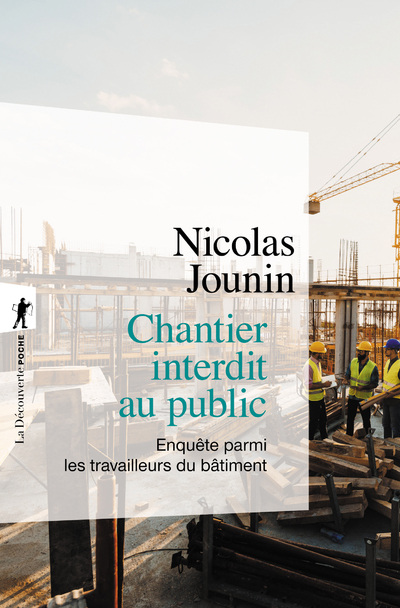 CHANTIER INTERDIT AU PUBLIC