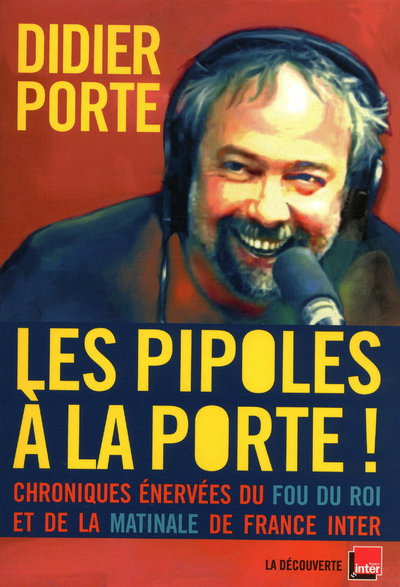LES PIPOLES A LA PORTE !