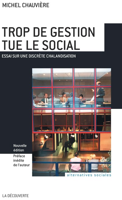 TROP DE GESTION TUE LE SOCIAL