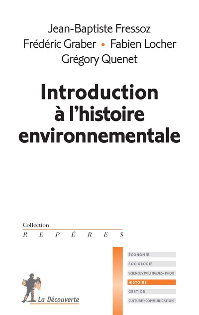 INTRODUCTION A L'HISTOIRE ENVIRONNEMENTALE