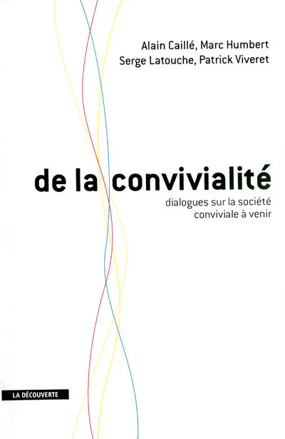 DE LA CONVIVIALITE