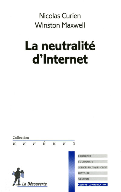 LA NEUTRALITE D'INTERNET