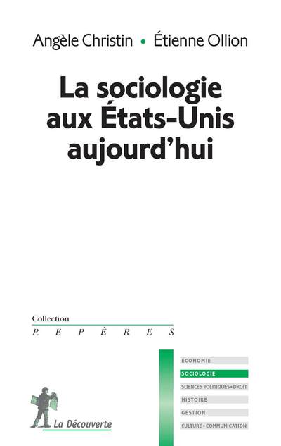 LA SOCIOLOGIE AUX ETATS-UNIS AUJOURD'HUI