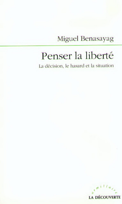 PENSER LA LIBERTE
