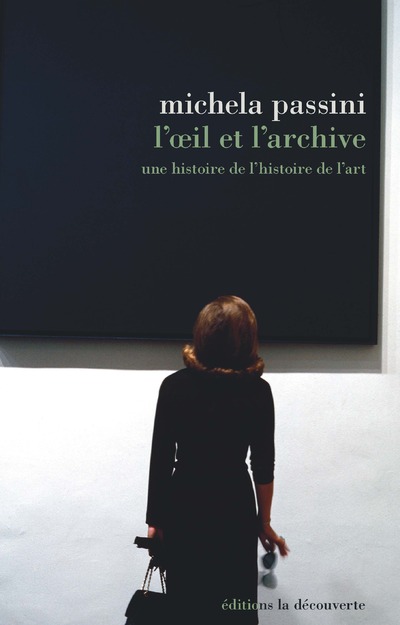 L'OEIL ET L'ARCHIVE