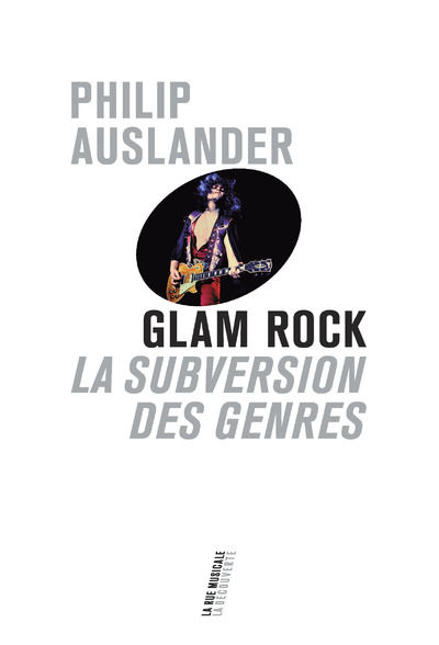 GLAM ROCK - LA SUBVERSION DES GENRES