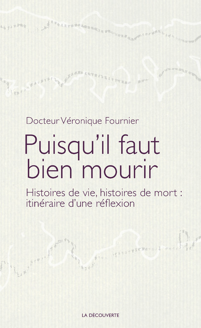 PUISQU'IL FAUT BIEN MOURIR