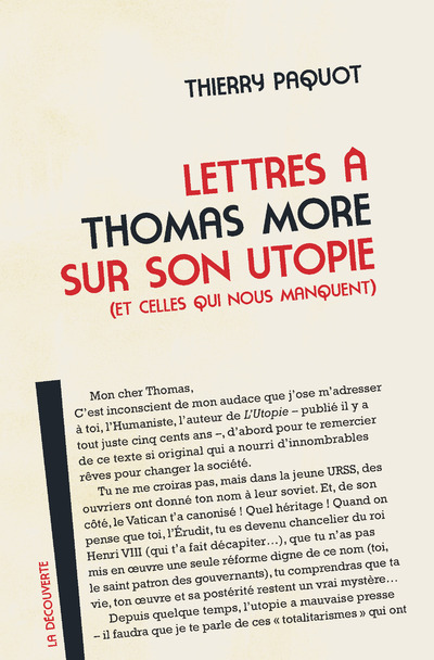 LETTRES A THOMAS MORE SUR SON UTOPIE (ET CELLES QUI NOUS MANQUENT)