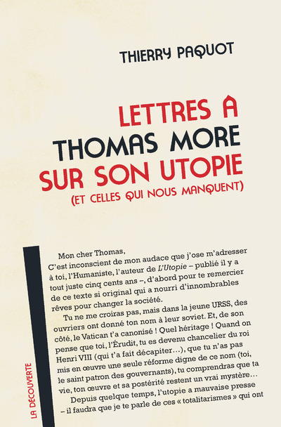 LETTRES A THOMAS MORE SUR SON UTOPIE (ET CELLES QUI NOUS MANQUENT)